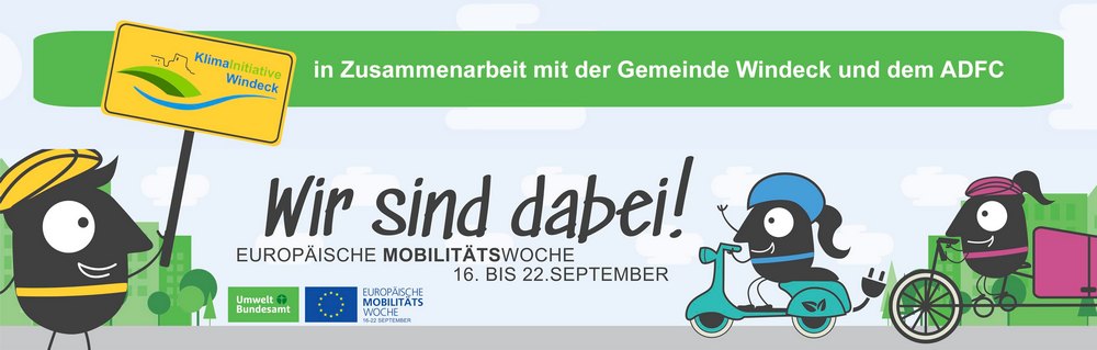 Banner mit radelnden Figuren und der Aufschrift: "Klimainitiative Windeck in Zusammenarbeit mit der Gemeinde Windeck und dem ADFC, Wir sind dabei! Europäisceh Mobilitätswoche 2023 vom 16. - 22. September."